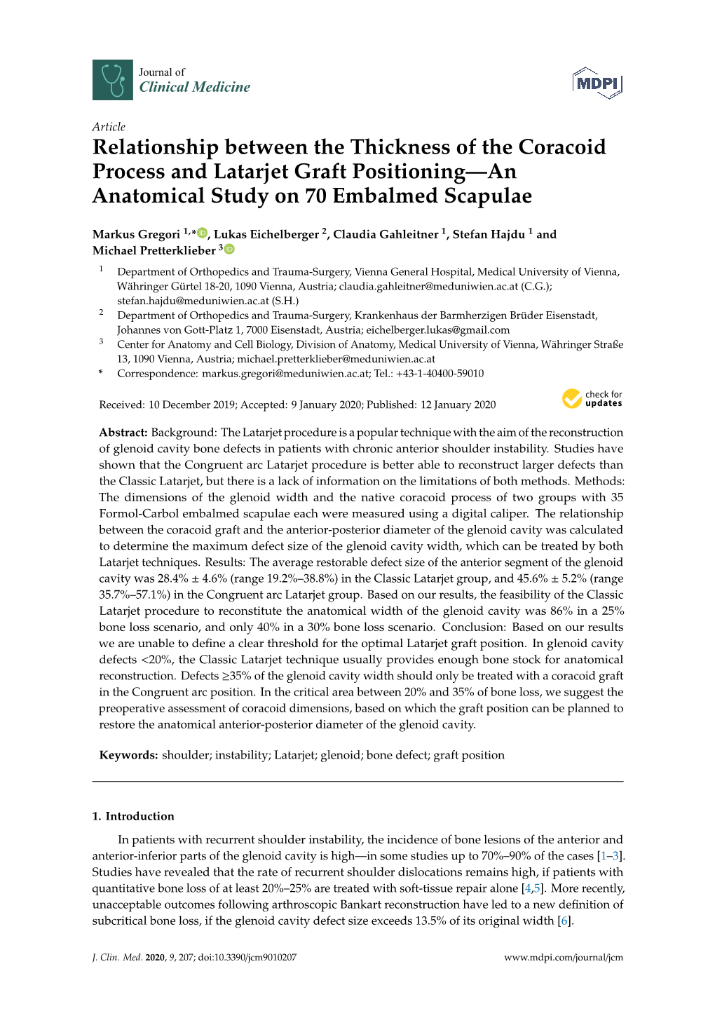 Relationship Between the Thickness of the Coracoid Process and Latarjet Graft Positioning—An Anatomical Study on 70 Embalmed Scapulae