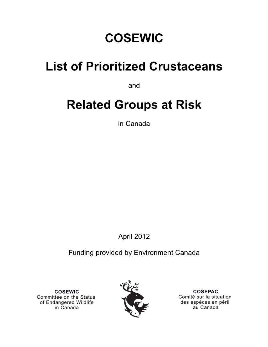 COSEWIC List of Prioritized Crustaceans Related Groups at Risk