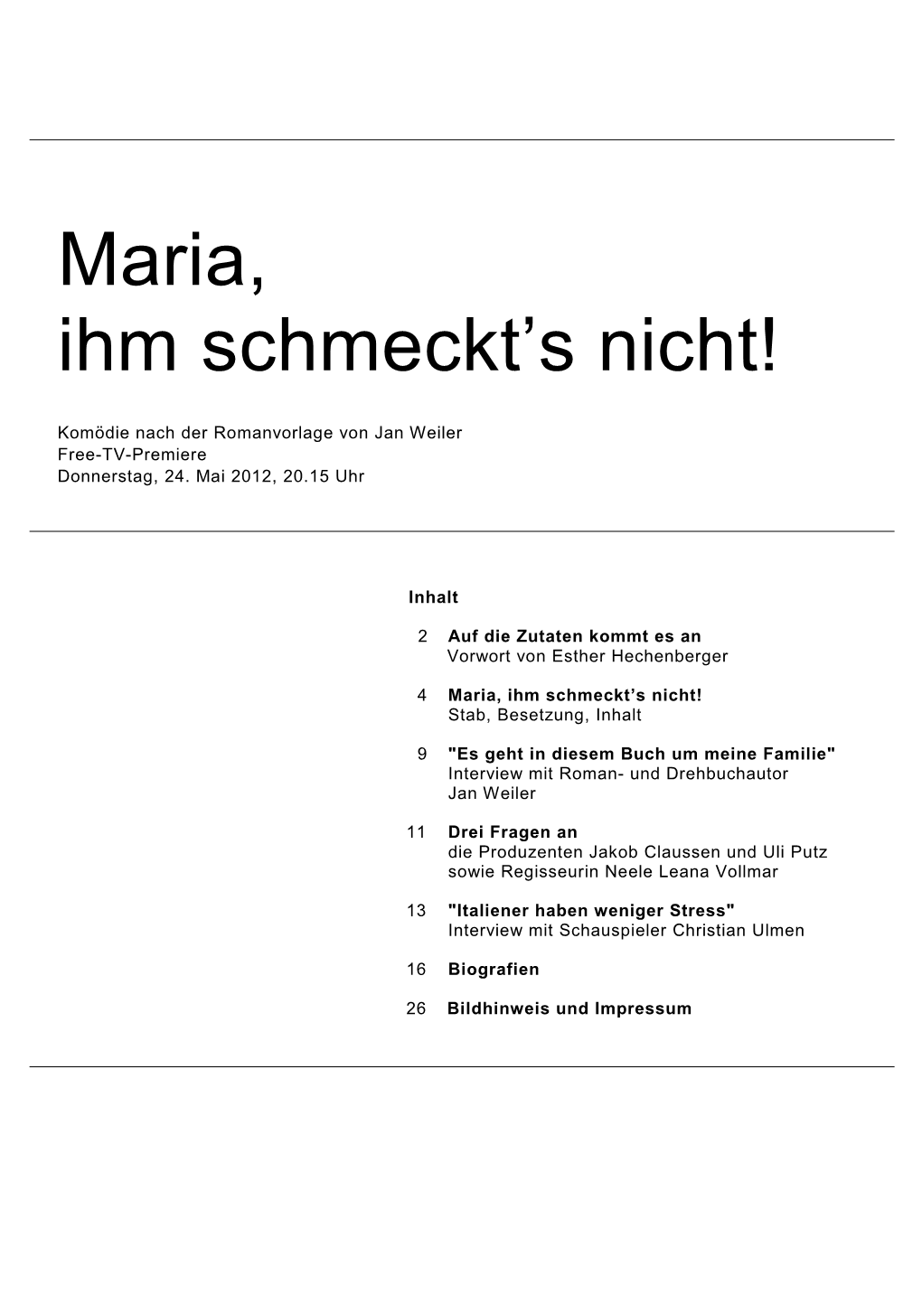 Maria Ihm Schmeckt's Nicht