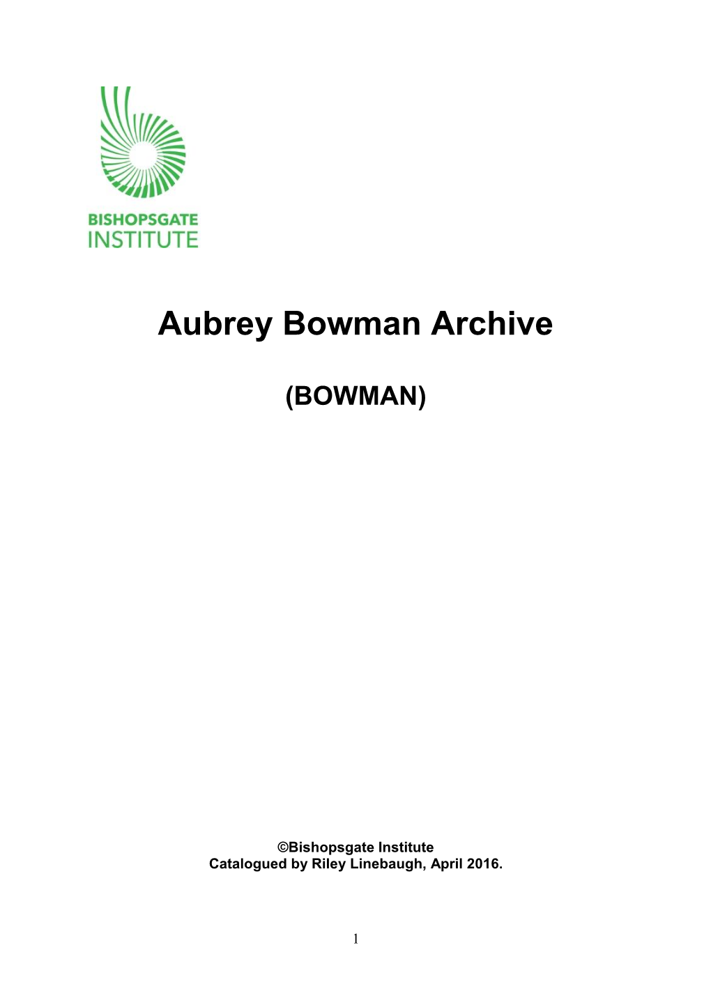 Aubrey Bowman Archive
