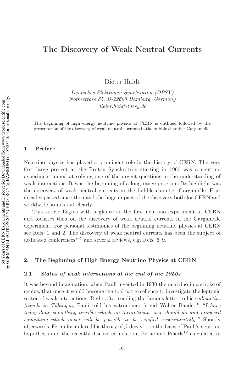 The Discovery of Weak Neutral Currents