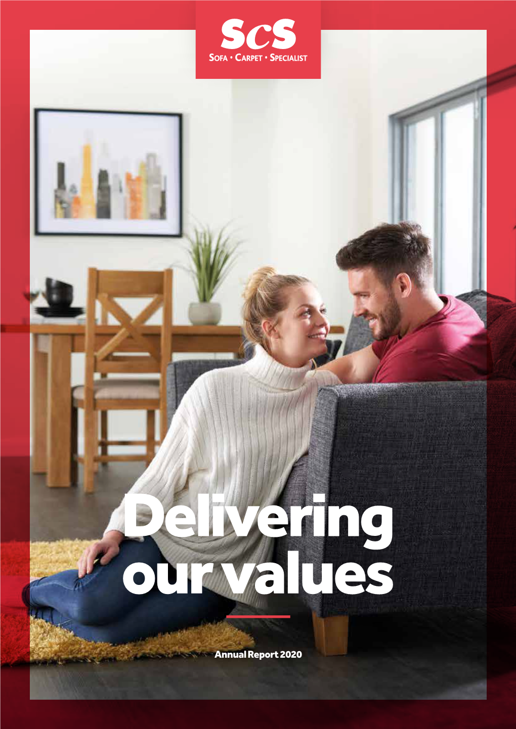 Annual Report 2020 Our Values Delivering