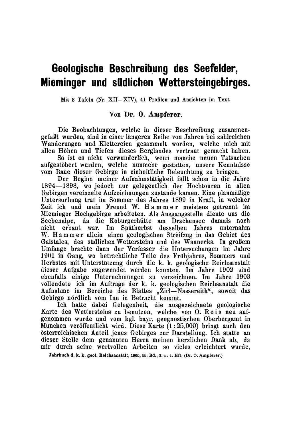 Geologische Beschreibung Des Seefelder, Mieminger Und Südlichen Wettersteingebirges