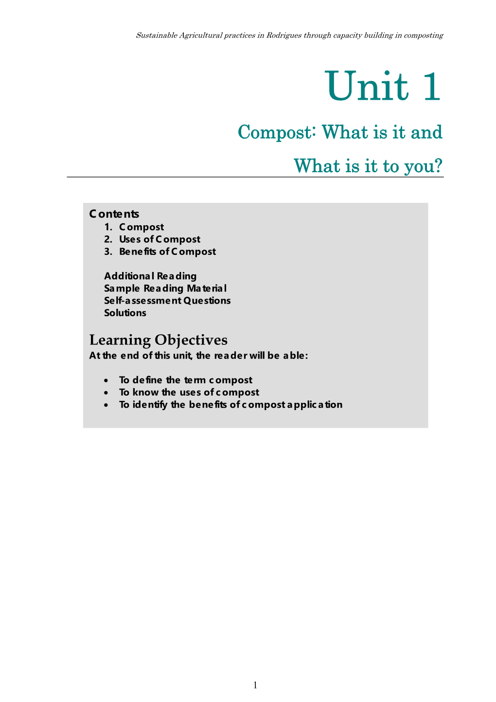 Unit 1 Compost: What Is It and What Is It to You?