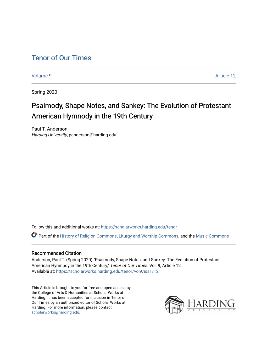 Psalmody, Shape Notes, and Sankey: the Evolution of Protestant American Hymnody in the 19Th Century