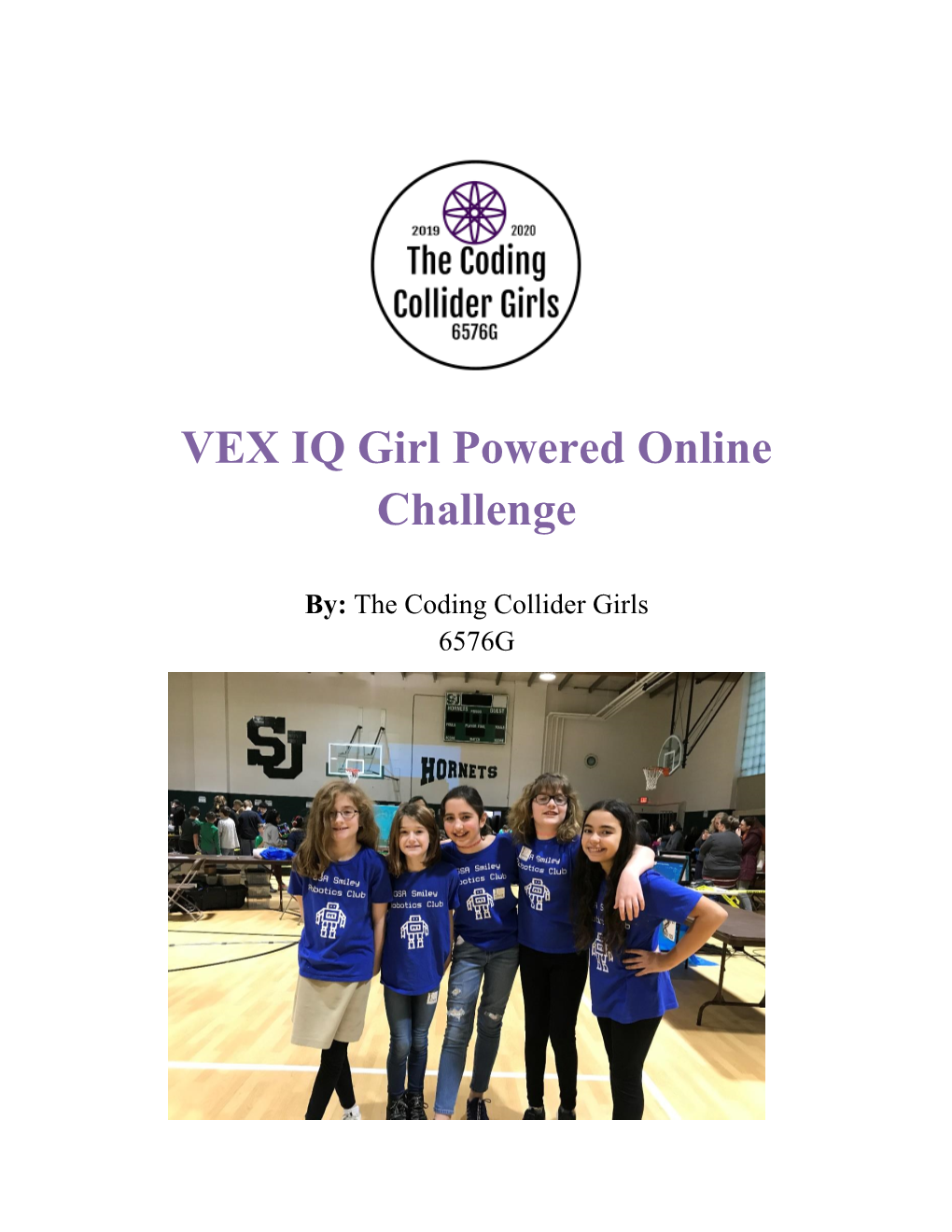 VEX IQ Girl Powered Online Challenge