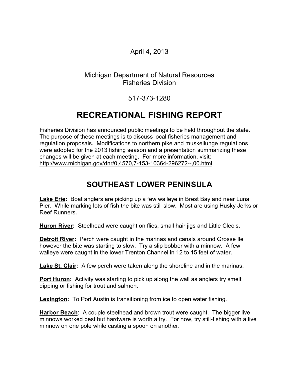 2013 MI Fishing Reports: April, May, June