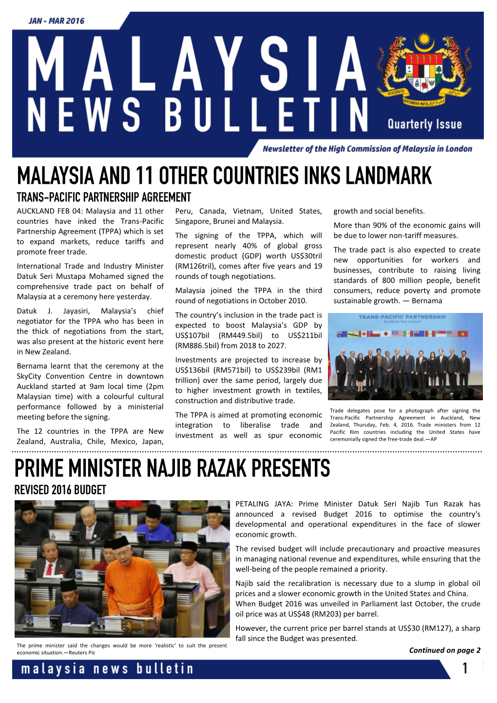 Prime Minister Najib Razak Presents Malaysia and 11