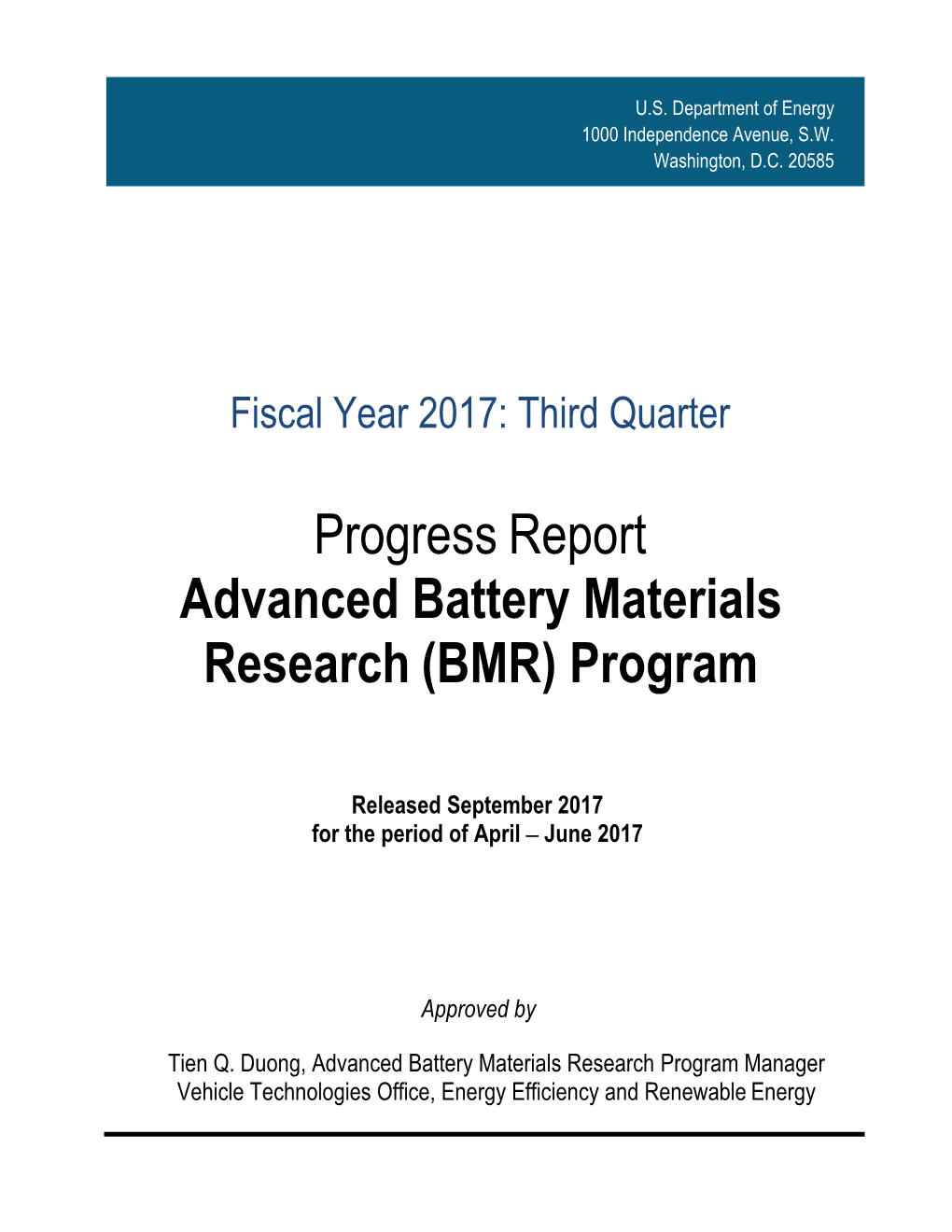 Progress Report Advanced Battery Materials Research (BMR) Program