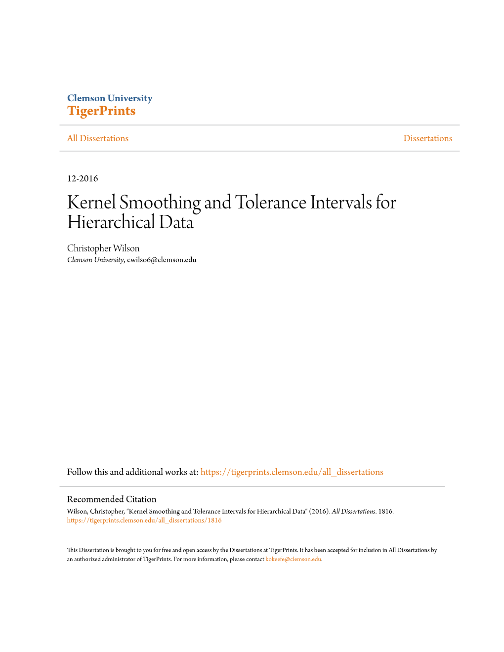 Kernel Smoothing and Tolerance Intervals for Hierarchical Data Christopher Wilson Clemson University, Cwilso6@Clemson.Edu