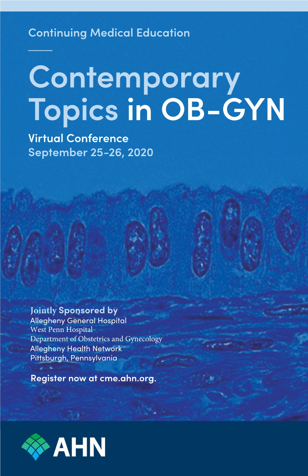 Contemporary Topics in OB-GYN Virtual Conference September 25-26, 2020