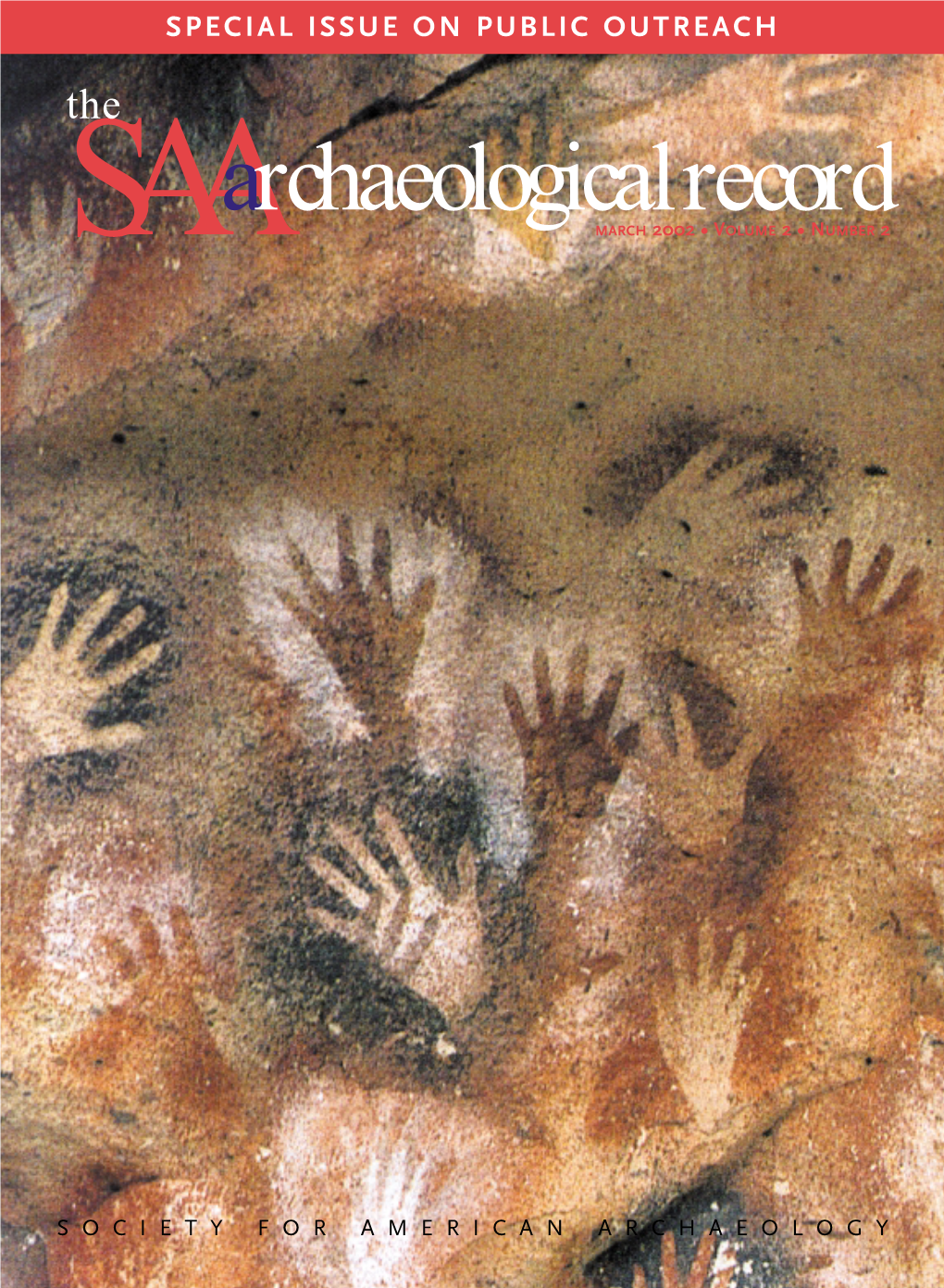 Saaarchaeologicalrecord the Magazine of the Society for American Archaeology Volume 2, No
