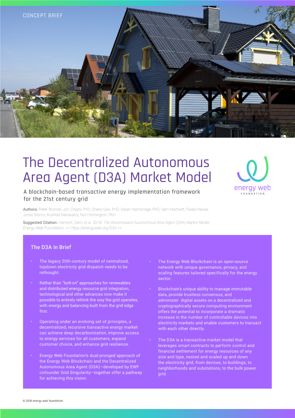 The Decentralized Autonomous Area Agent (D3A) Market Model a Blockchain-Based Transactive Energy Implementation Framework for the 21St Century Grid