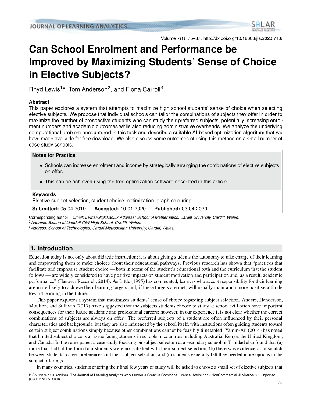 Can School Enrolment and Performance Be Improved by Maximizing Students’ Sense of Choice in Elective Subjects?