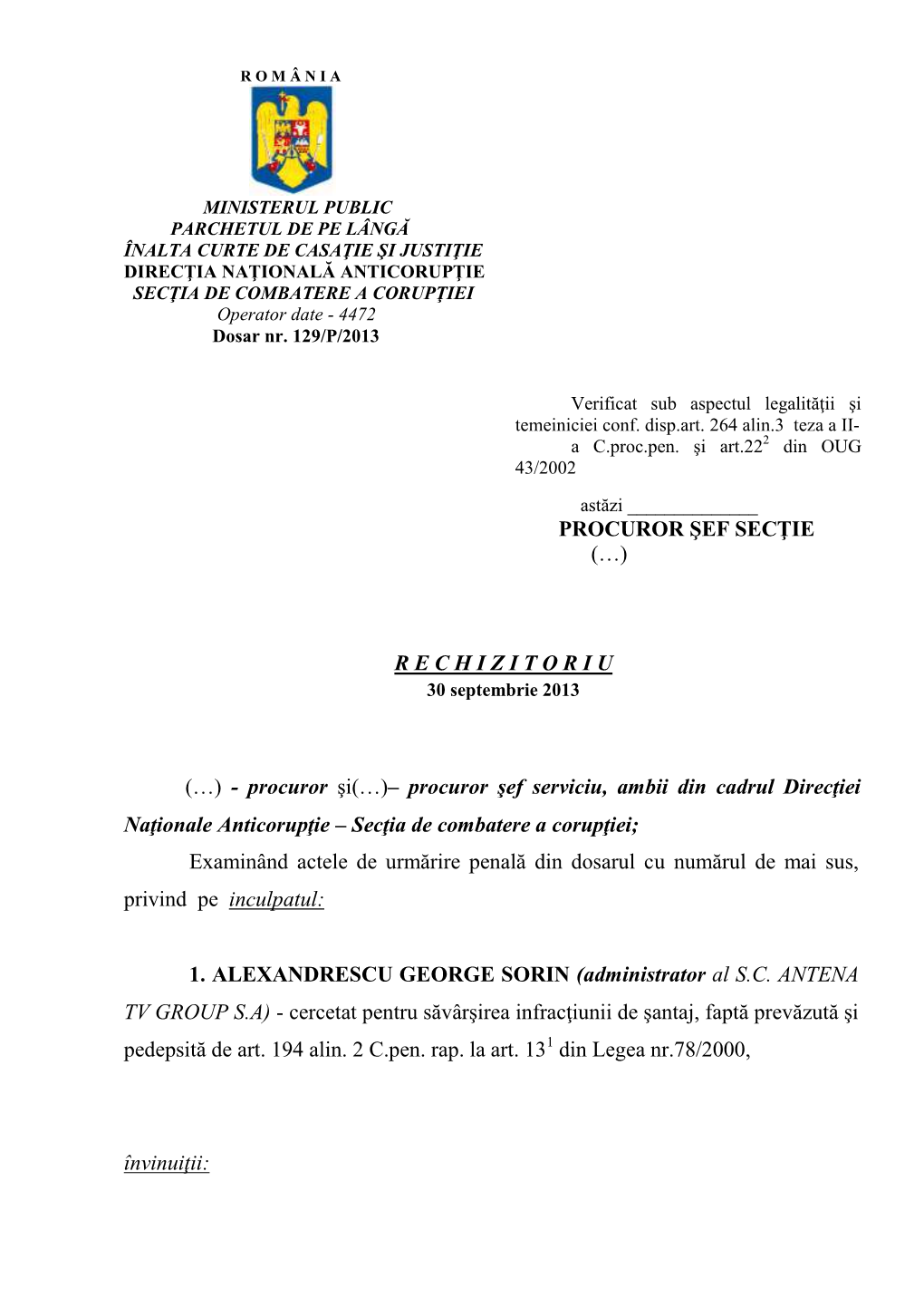 Rechizitoriu Există Probe Certe De Vinovăţie Împotriva Inculpatului, Condiţii În Care Se Poate Aprecia Că Fapta Prevăzută La Art