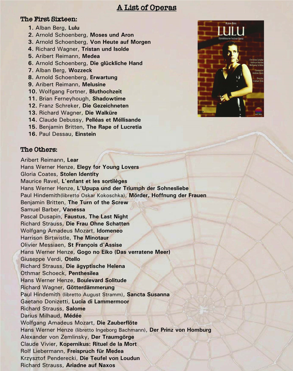 A List of Operas the First Sixteen: 1