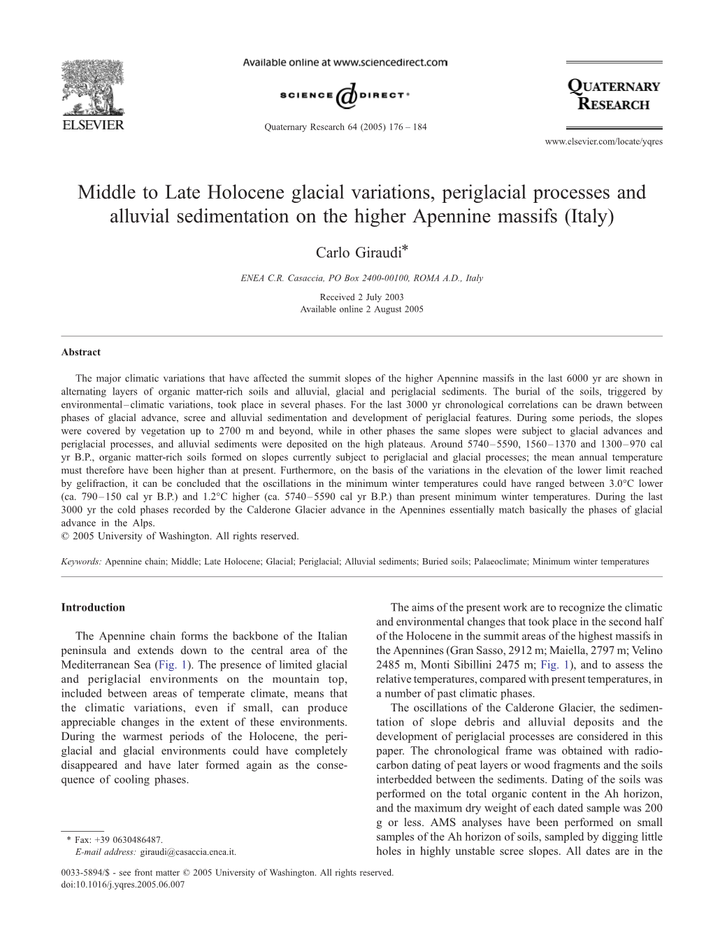 Middle to Late Holocene Glacial Variations, Periglacial Processes and Alluvial Sedimentation on the Higher Apennine Massifs (Italy)