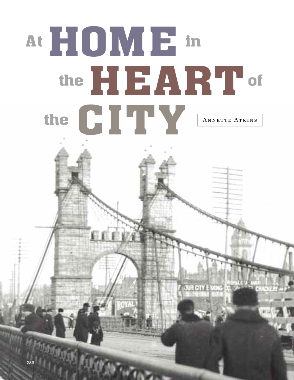 At Home in the Heart of the City / Annette Atkins