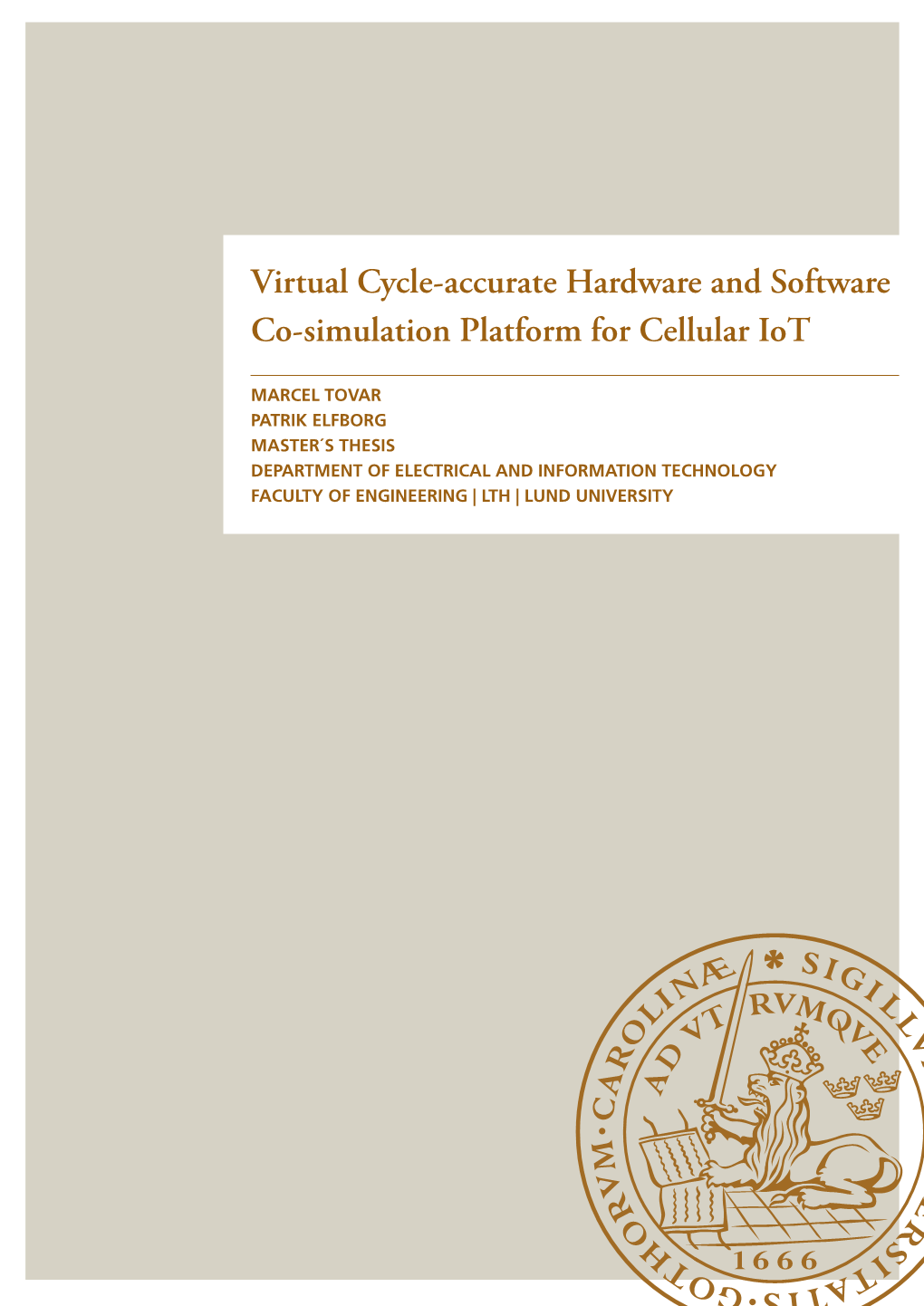 Virtual Cycle-Accurate Hardware and Software Co-Simulation Platform for Cellular Iot