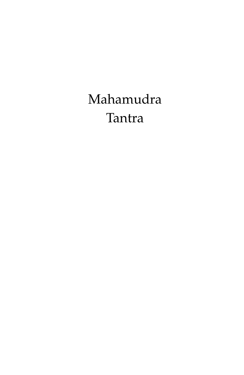 Mahamudra Tantra Also by Geshe Kelsang Gyatso
