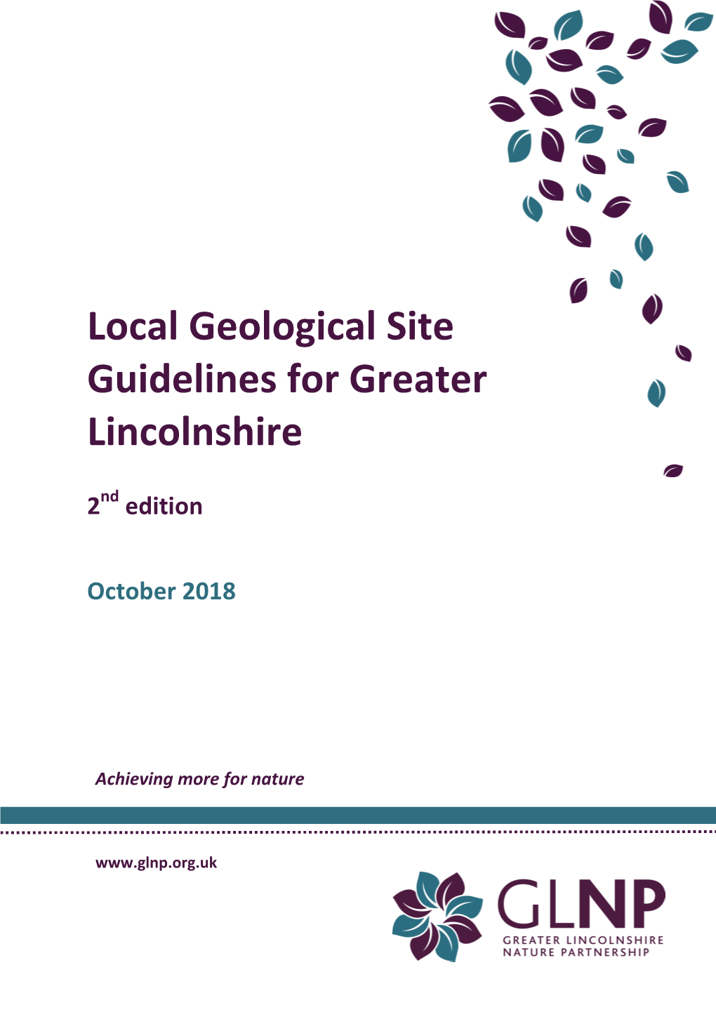 Local Wildlife Site Guidelines for Greater Lincolnshire (2013) Has Been Incorporated Into This Document