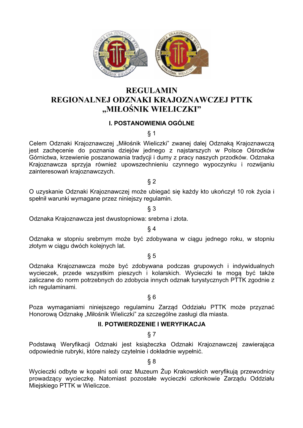 Regulamin Regionalnej Odznaki Krajoznawczej Pttk „Miłośnik Wieliczki”