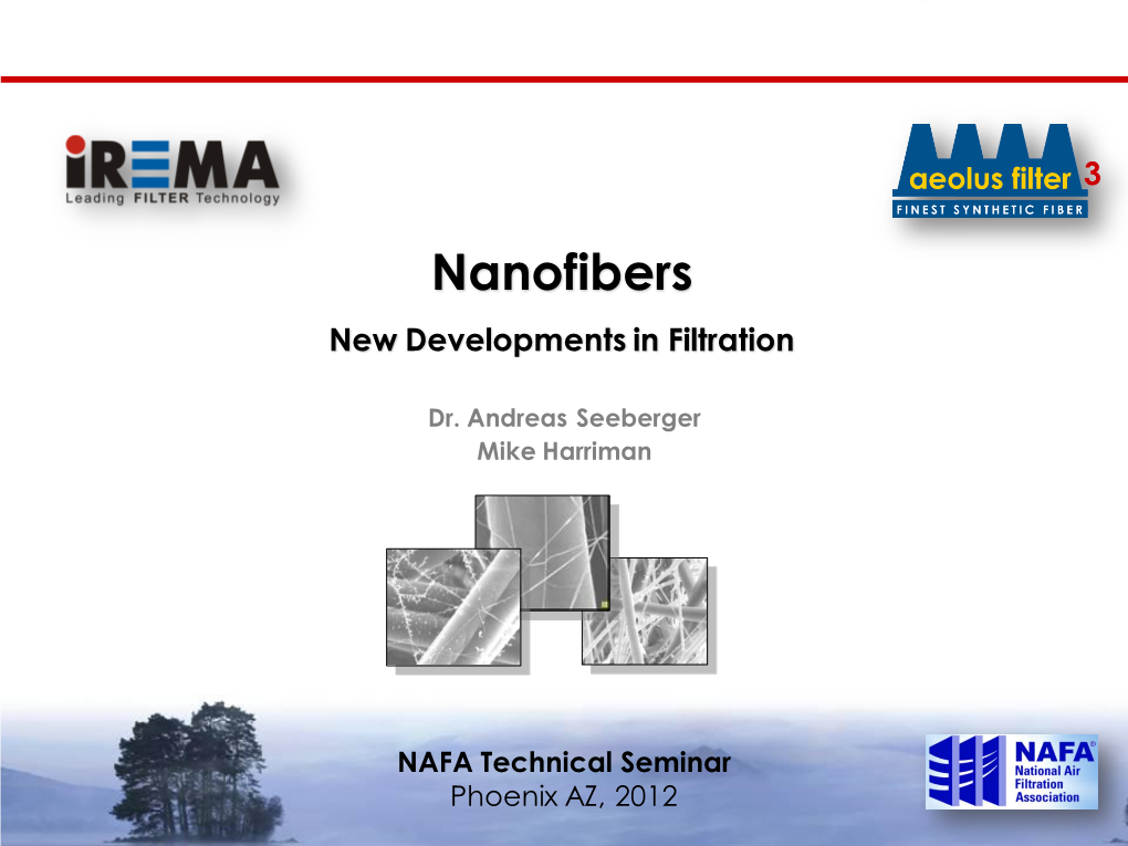 Nanofiber Filtration Capabilities for Current Air Filtration Requirements