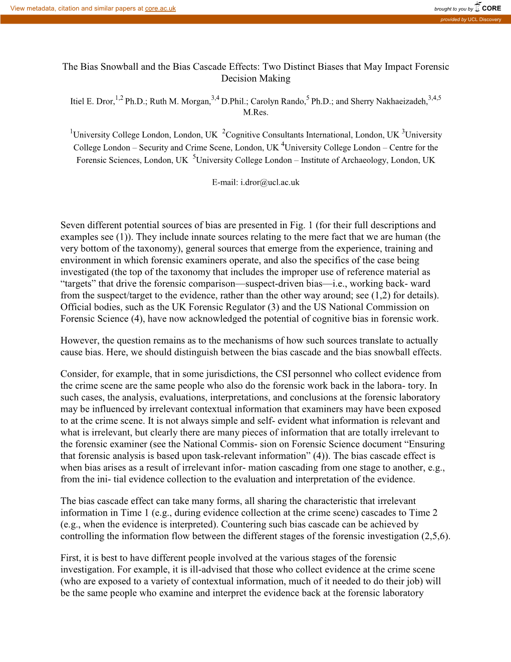 The Bias Snowball and the Bias Cascade Effects: Two Distinct Biases That May Impact Forensic Decision Making