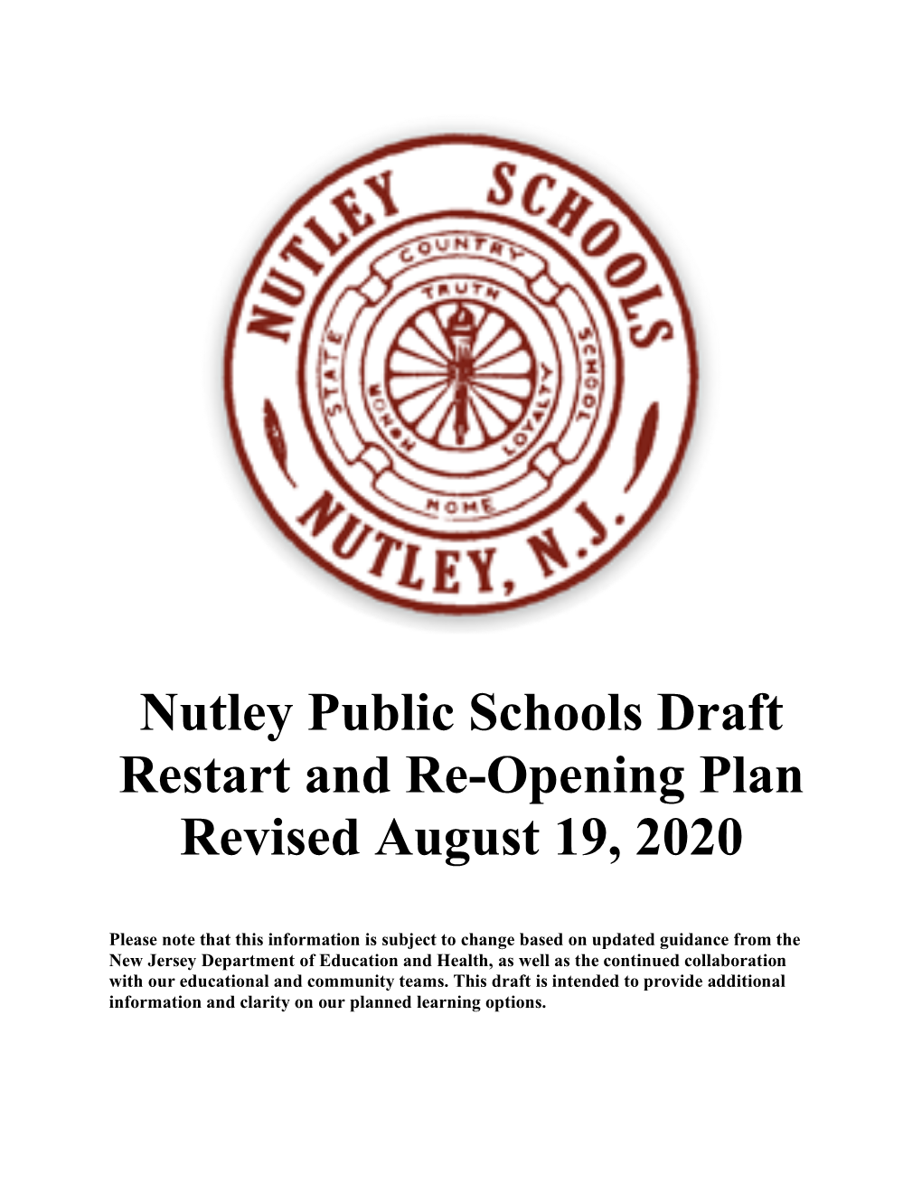 Nutley Public Schools Draft Restart and Re-Opening Plan Revised August 19, 2020