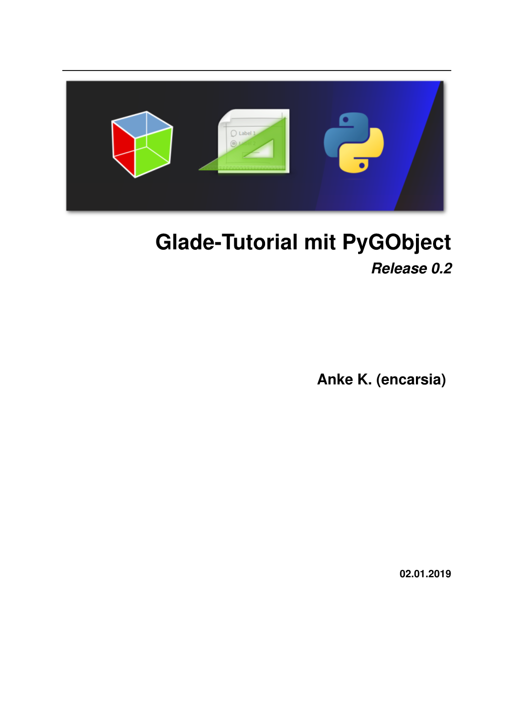 Glade-Tutorial Mit Pygobject Release 0.2