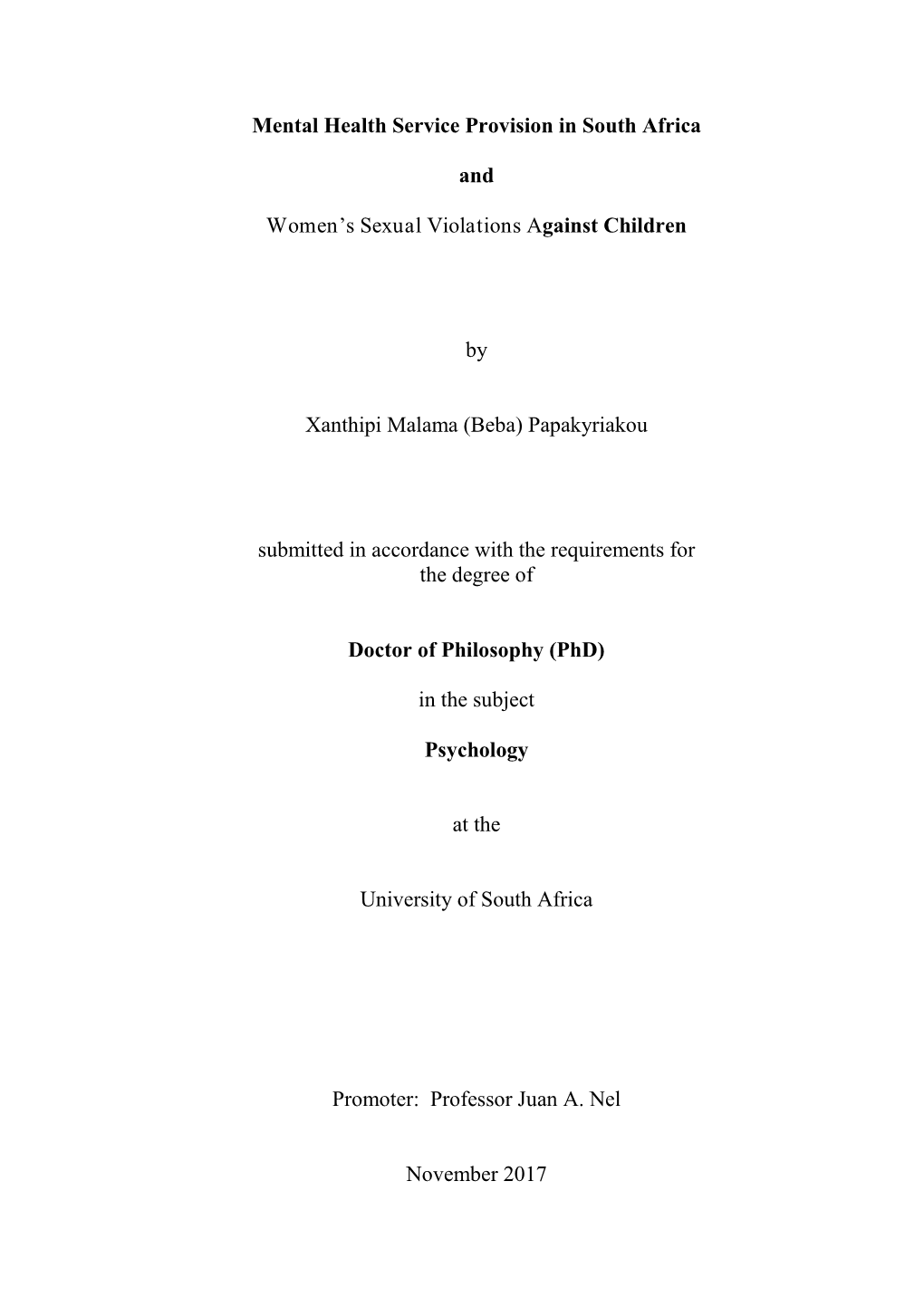 Mental Health Service Provision in South Africa and Women's Sexual Violations Against Children by Xanthipi Malama