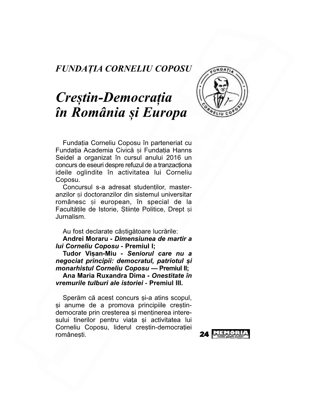 FUNDAŢIA CORNELIU COPOSU Creºtin-Democraţia În România ºi