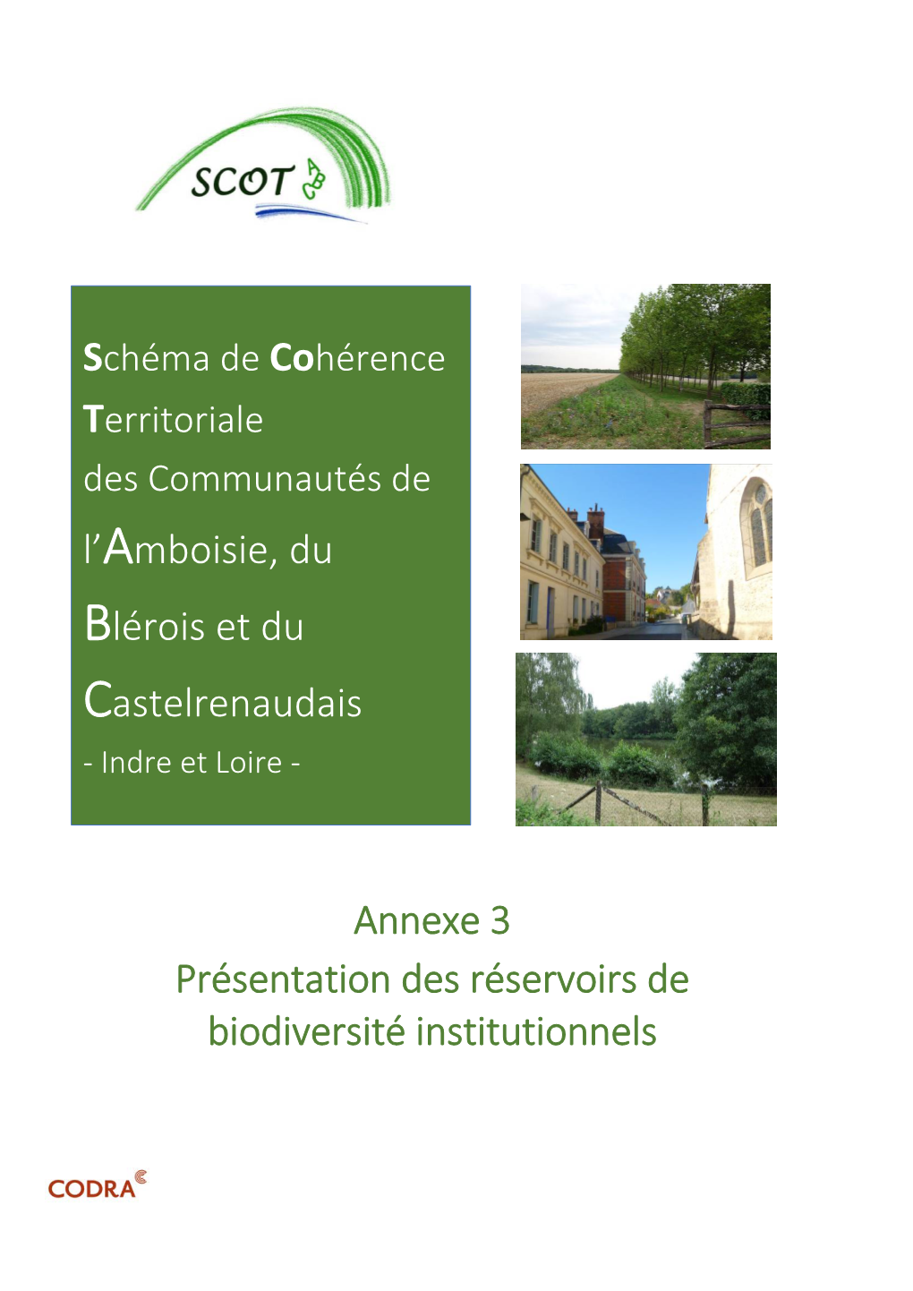 Annexe 3 – Présentation Des Réservoirs De Biodiversité