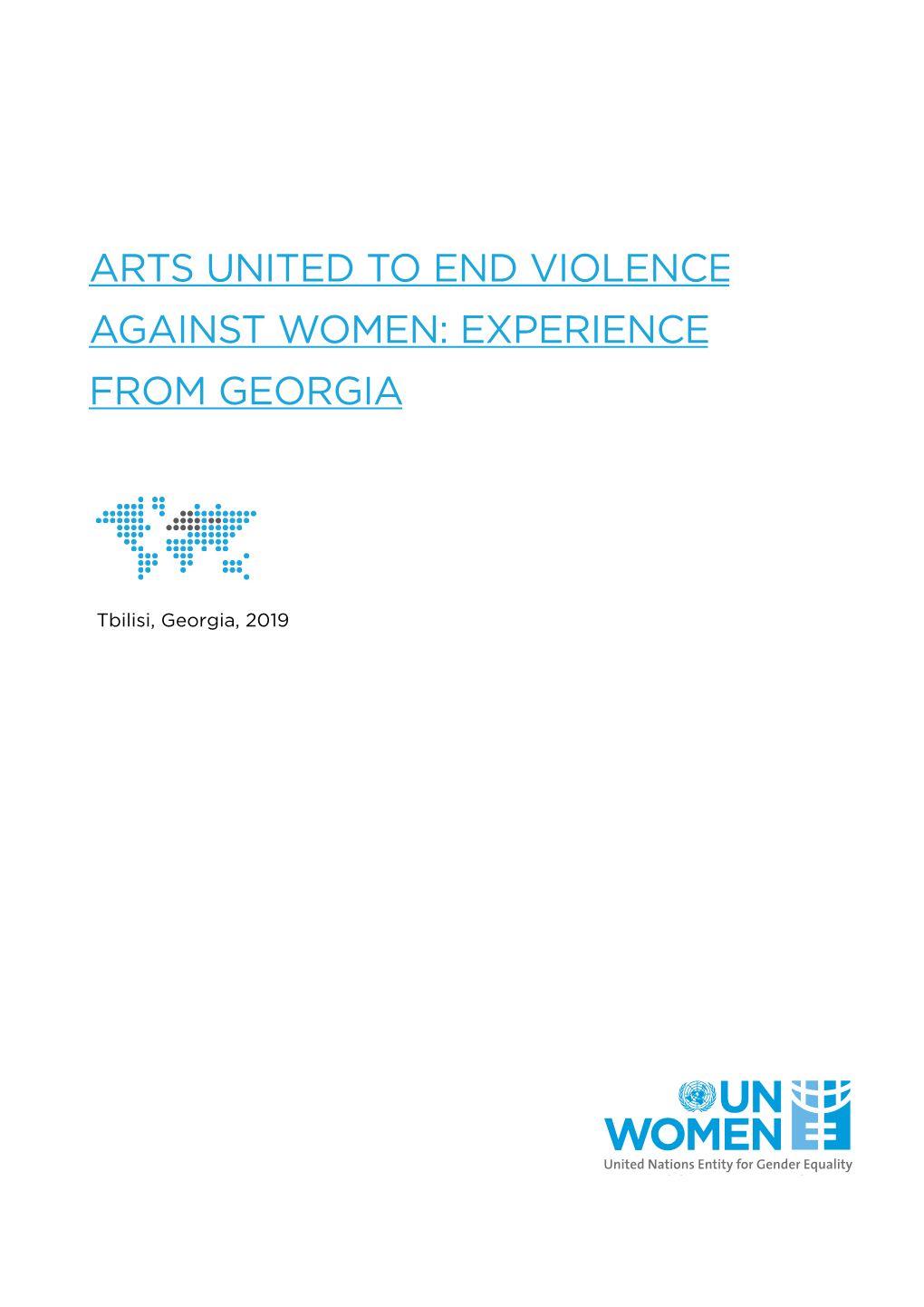 Arts United to End Violence Against Women: Experience from Georgia