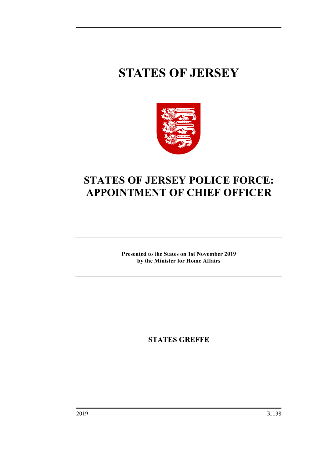 States of Jersey Police Force: Appointment of Chief Officer