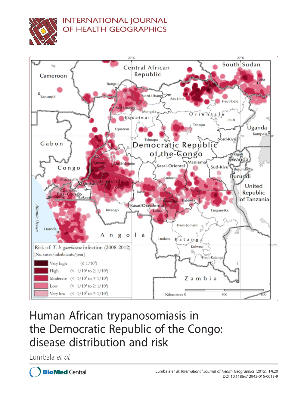 Human African Trypanosomiasis in the Democratic Republic of the Congo: Disease Distribution and Risk Lumbala Et Al