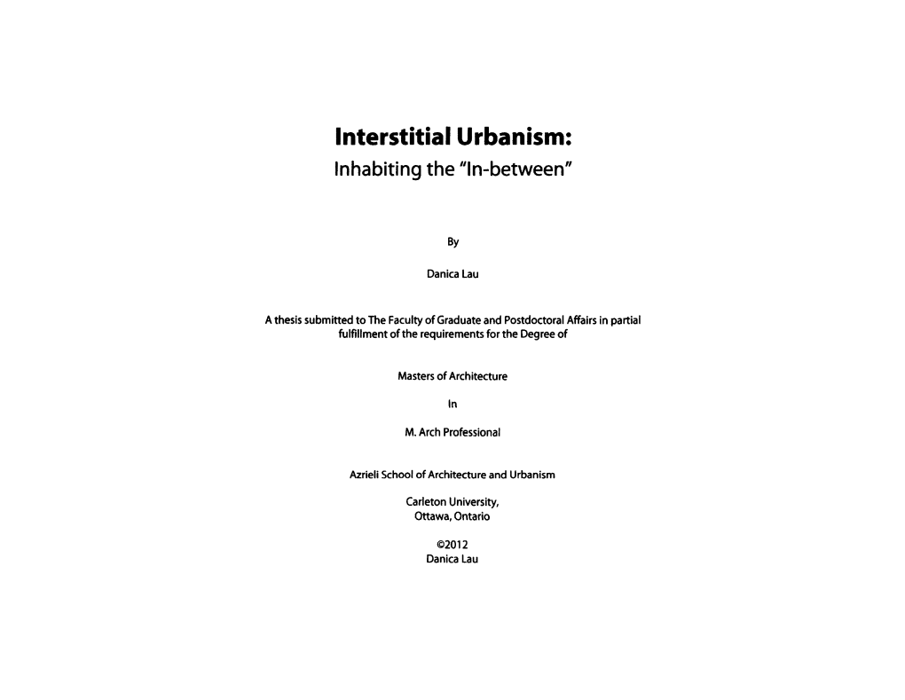 Interstitial Urbanism: Inhabiting the "In-Between"