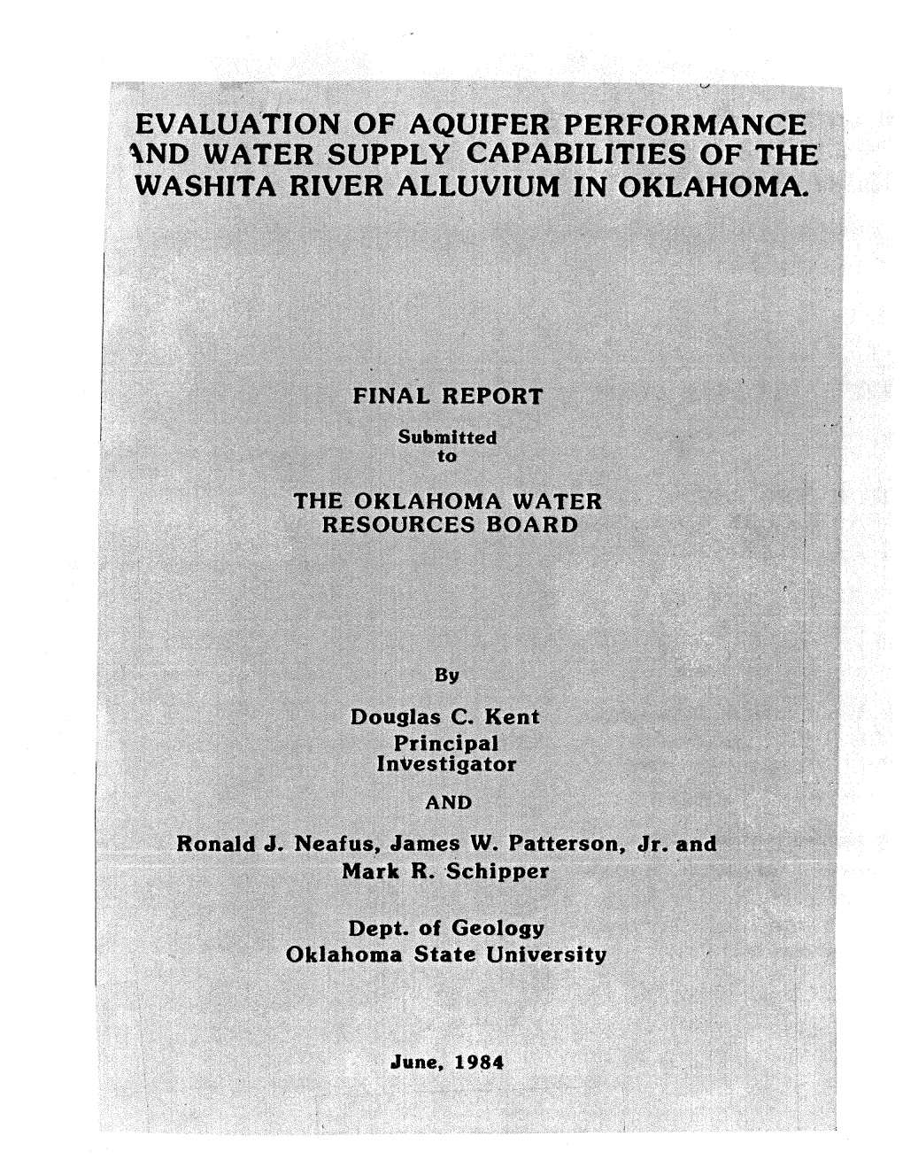 Evaluation of Aquifer Performance and Water Supply Capabilities of the Washita River Alluvium in Oklahoma
