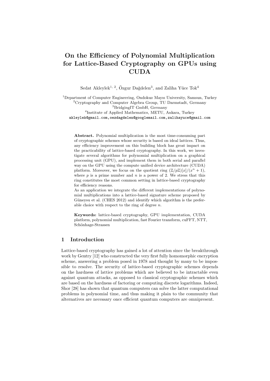 On the Efficiency of Polynomial Multiplication for Lattice-Based