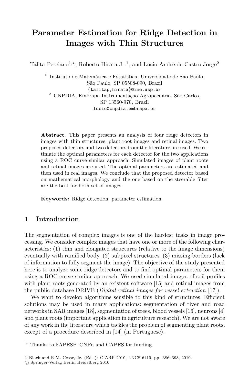 Parameter Estimation for Ridge Detection in Images with Thin Structures