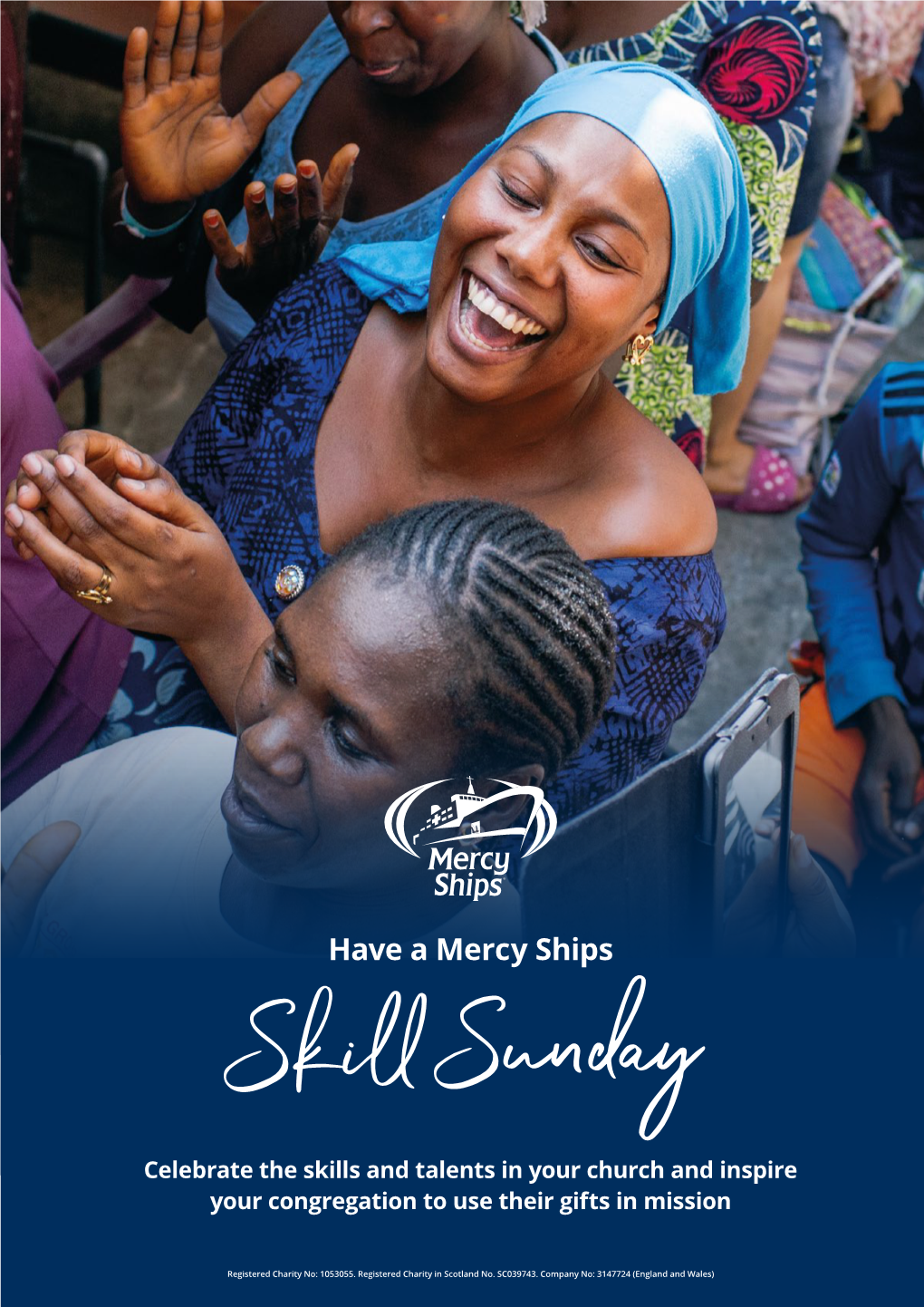 Have a Mercy Ships Skill Sunday Celebrate the Skills and Talents in Your Church and Inspire Your Congregation to Use Their Gifts in Mission