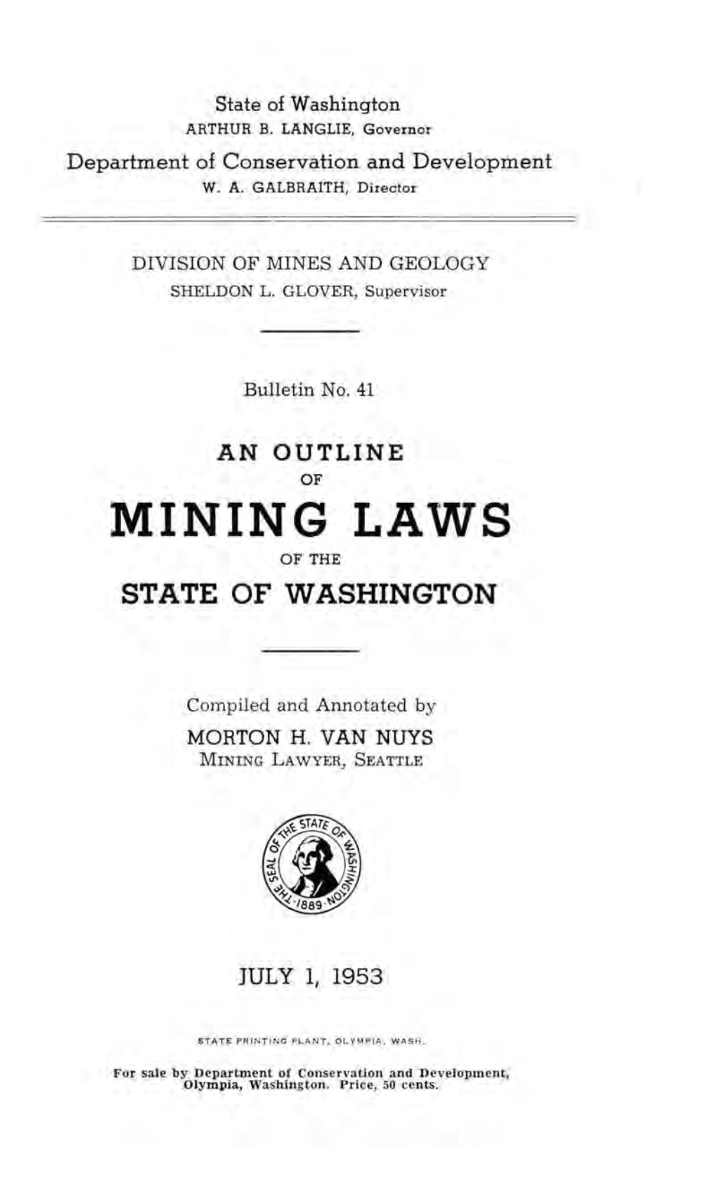 Mining Laws of the State of Washington
