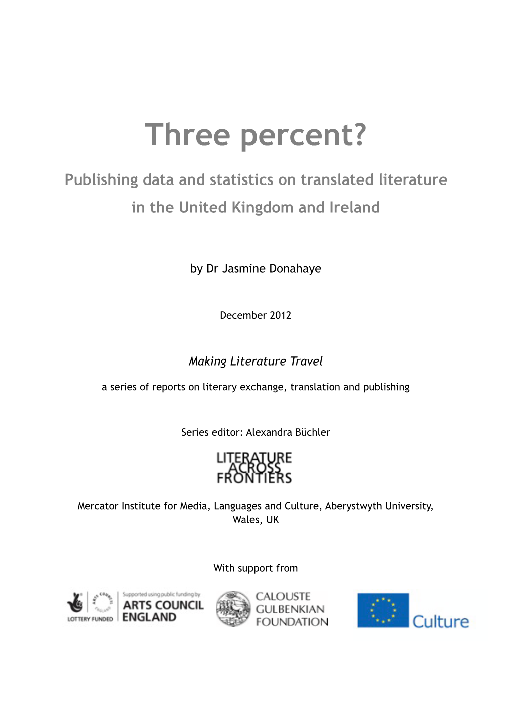 Publishing Data and Statistics on Translated Literature in the United Kingdom and Ireland