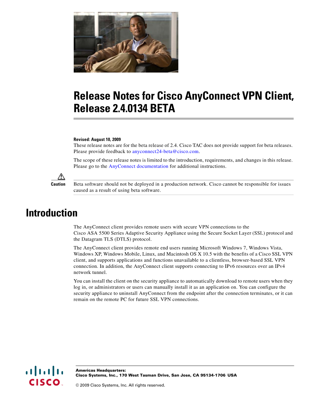 Release Notes for Cisco Anyconnect VPN Client, Release 2.4.0134 BETA