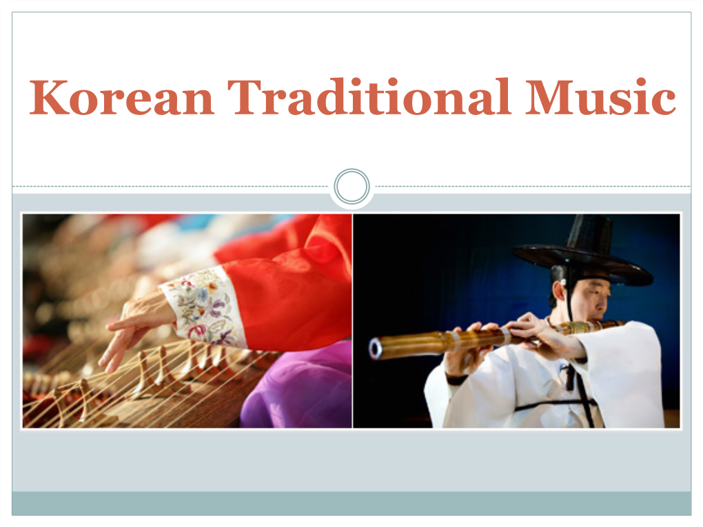 Korean Traditional Music the Sound of Our School Bell