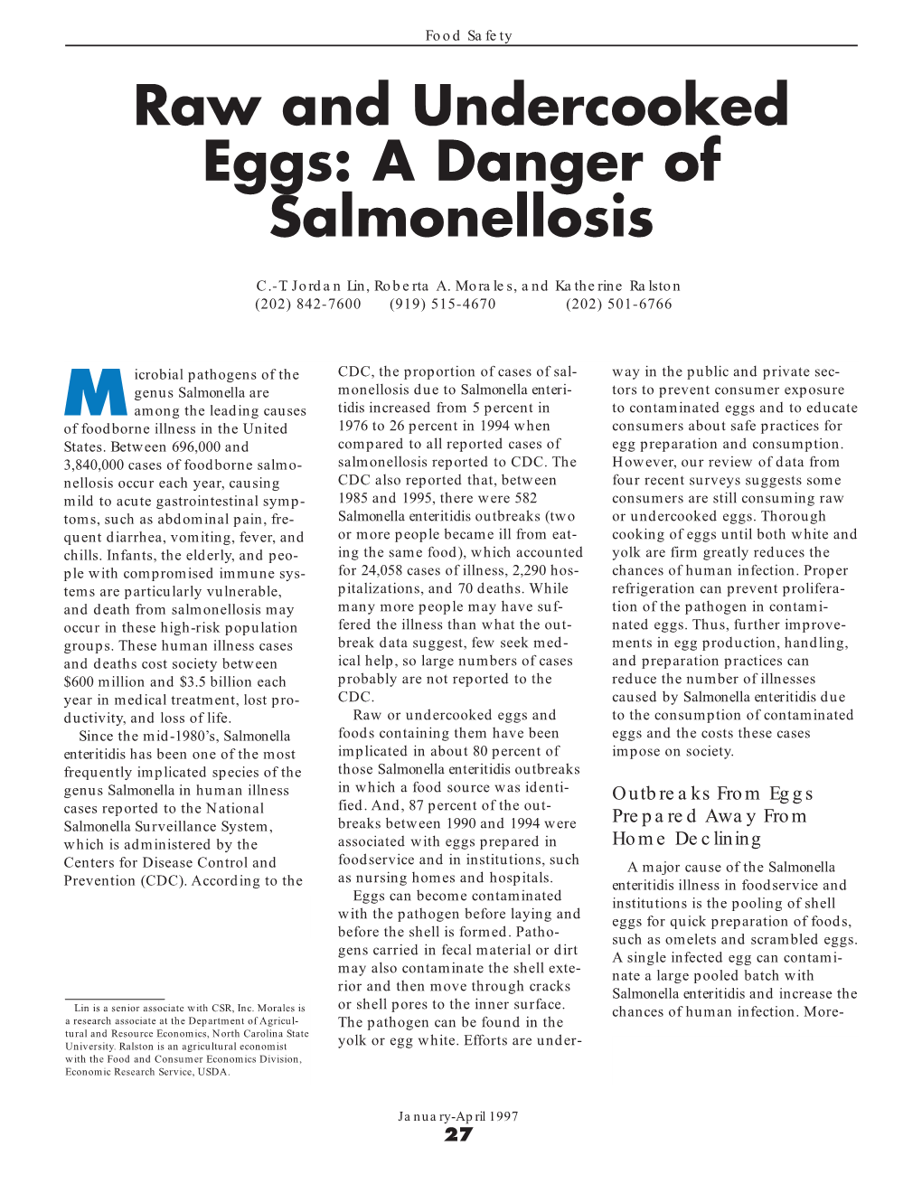 Raw and Undercooked Eggs: a Danger of Salmonellosis