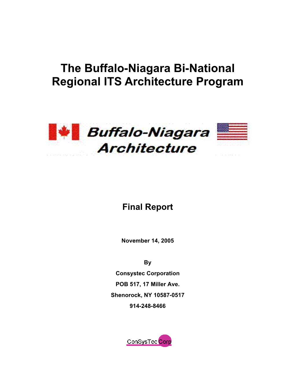 The Buffalo-Niagara Bi-National Regional ITS Architecture Program