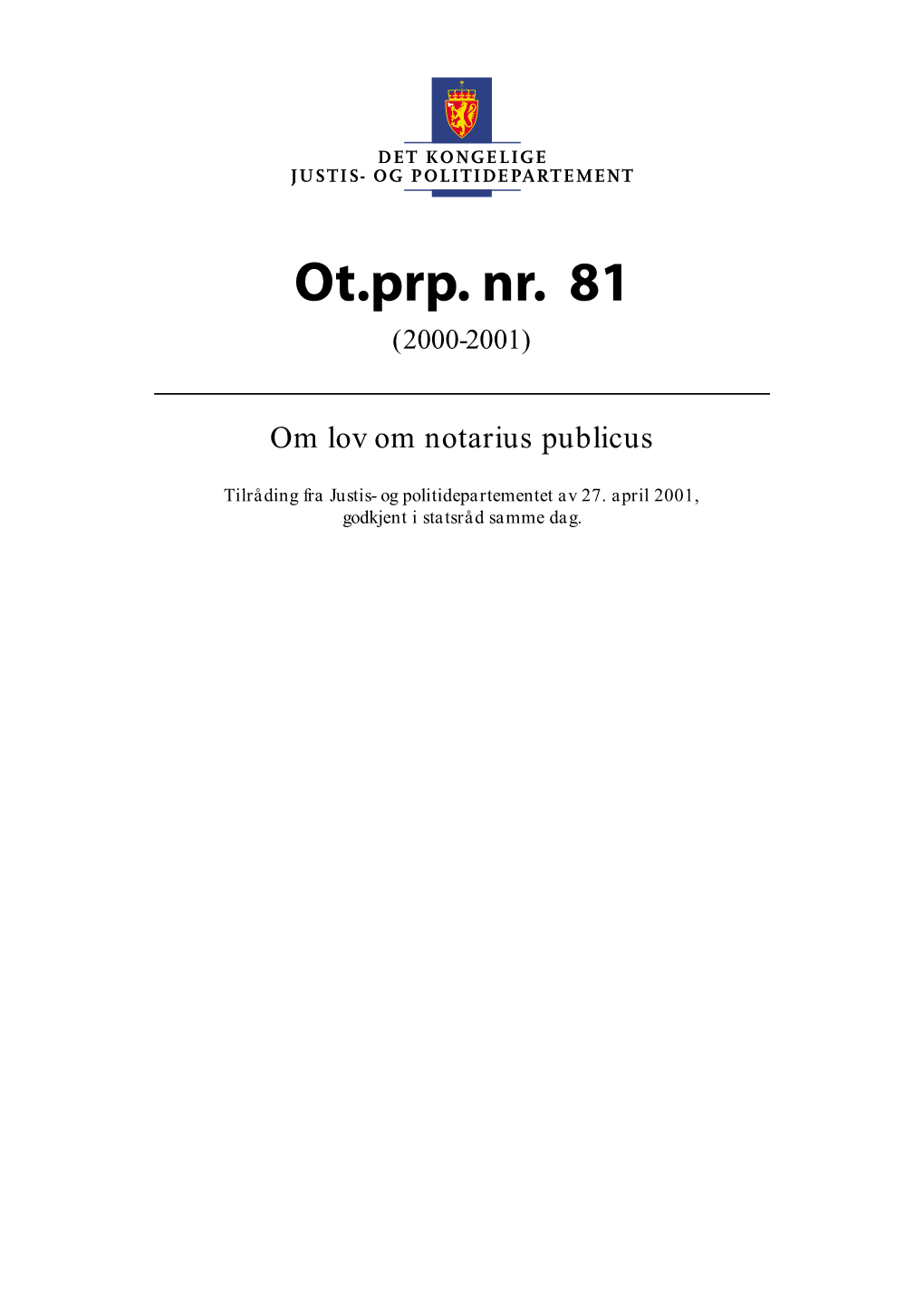 Ot.Prp. Nr. 81 (2000-2001)