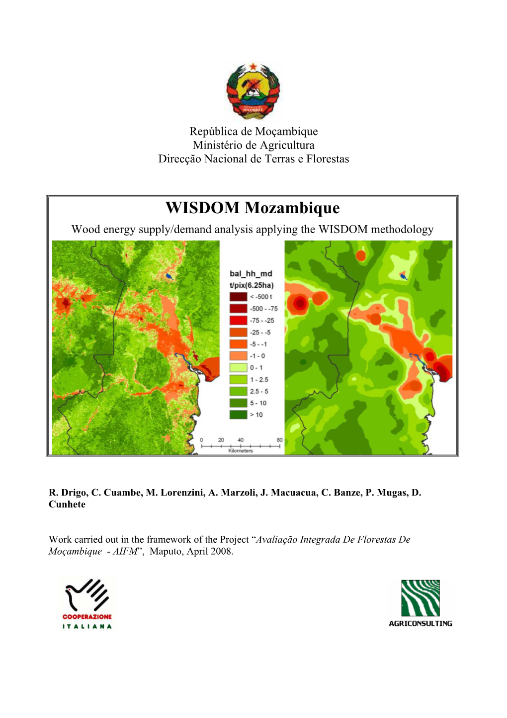 WISDOM Mozambique Wood Energy Supply/Demand Analysis Applying the WISDOM Methodology