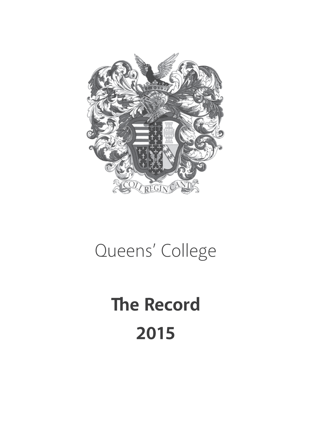 Queens' College the Record 2015